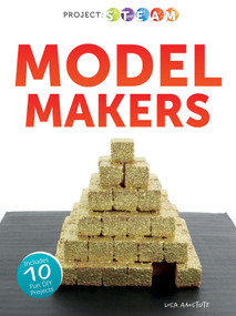 Model Makers by Lisa Amstutz, 9781641564618