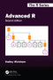 Advanced R, Second Edition by Hadley Wickham, 9780815384571