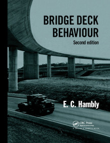 Bridge Deck Behaviour by E C Hambly, 9780367863425