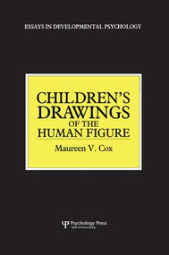 Children's Drawings of the Human Figure by Maureen V. Cox, 9781138876972