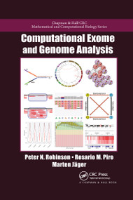 Computational Exome and Genome Analysis by Peter N. Robinson, Rosario Michael Piro, Marten Jager, 9780367657741