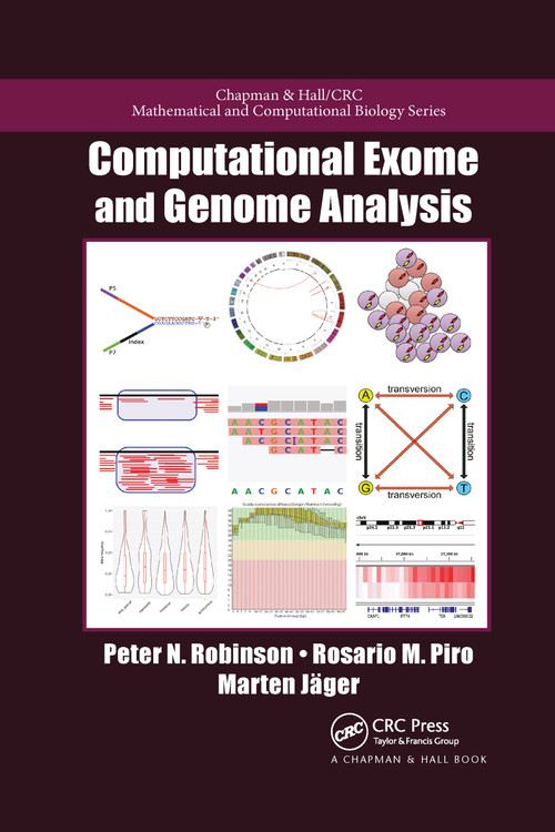 Computational Exome and Genome Analysis by Peter N. Robinson, Rosario Michael Piro, Marten Jager, 9780367657741