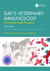 Day's Veterinary Immunology (Principles and Practice) by Brian Catchpole, Harm HogenEsch, 9781032317168
