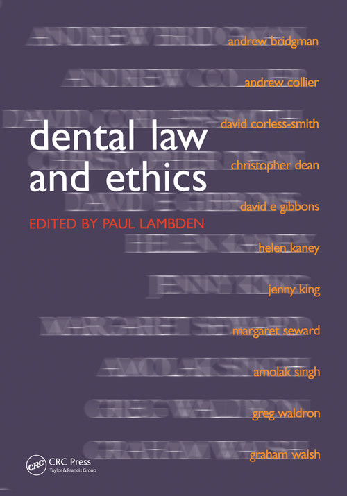 Dental Law and Ethics by Paul Lambden, 9781857759112