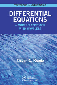 Differential Equations (A Modern Approach with Wavelets) by Steven Krantz, 9781032474847