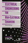 Electrical Engineering for Non-Electrical Engineers, Second Edition by S. Bobby Rauf, 9788770229388