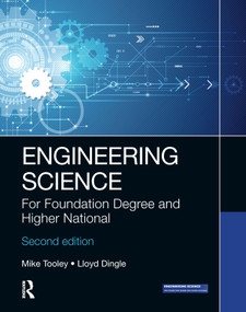 Engineering Science (For Foundation Degree and Higher National) by Mike Tooley, Lloyd Dingle, 9780367432720