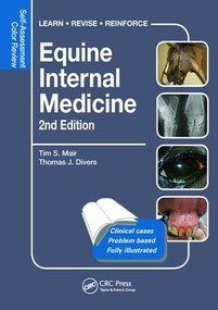 Equine Internal Medicine (Self-Assessment Color Review Second Edition) by Tim S. Mair, Thomas J. Divers, 9781482225358