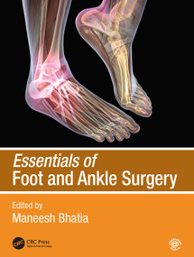 Essentials of Foot and Ankle Surgery by Maneesh Bhatia, 9780367464240