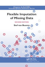 Flexible Imputation of Missing Data, Second Edition by Stef van Buuren, 9781032178639