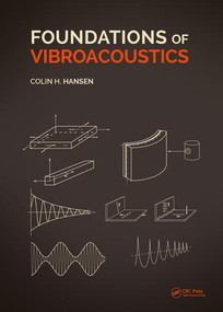 Foundations of Vibroacoustics by Colin Hansen, 9781138093812