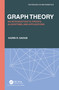 Graph Theory (An Introduction to Proofs, Algorithms, and Applications) by Karin R Saoub, 9780367743758