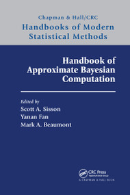 Handbook of Approximate Bayesian Computation by Scott A. Sisson, Yanan Fan, Mark Beaumont, 9780367733728