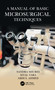 A Manual of Basic Microsurgical Techniques by Sandra Shurey, Sital Vara, Abdul Ahmed, 9781032535760