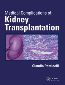 Medical Complications of Kidney Transplantation by Claudio Ponticelli, 9780367446215