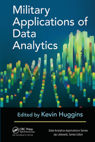 Military Applications of Data Analytics by Kevin Huggins, 9781032476018