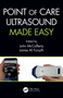 Point of Care Ultrasound Made Easy by John McCafferty, James Forsyth, 9780367349585