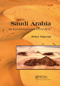 Saudi Arabia: An Environmental Overview by Peter Vincent, 9780367387815
