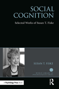 Social Cognition (Selected Works of Susan Fiske) by Susan Fiske, 9781032476360