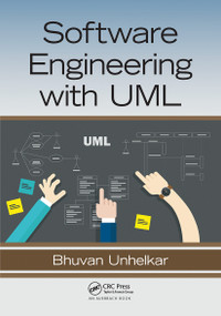Software Engineering with UML by Bhuvan Unhelkar, 9780367657383