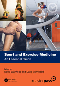 Sport and Exercise Medicine (An Essential Guide) by David Eastwood, Dane Vishnubala, 9781032017624