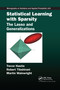 Statistical Learning with Sparsity (The Lasso and Generalizations) by Trevor Hastie, Robert Tibshirani, Martin Wainwright, 9780367738334