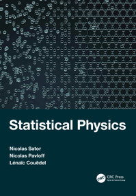 Statistical Physics by Nicolas Sator, Nicolas Pavloff, Lenaic Couedel, 9781032223964