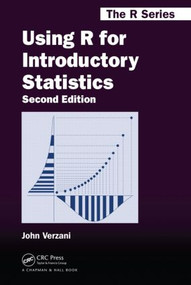 Using R for Introductory Statistics by John Verzani, 9781466590731
