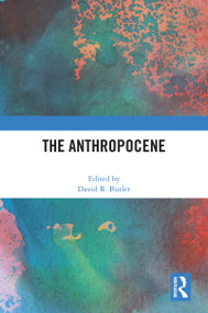 The Anthropocene by David R. Butler, 9781032076690