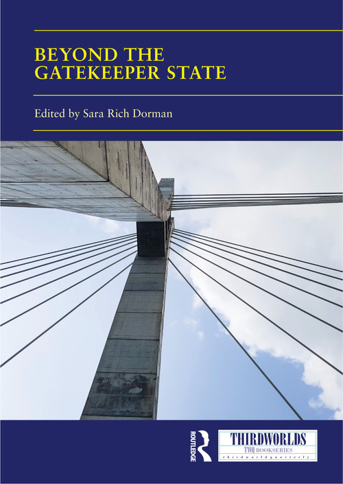 Beyond the Gatekeeper State - 9780367534394 by Sara Rich Dorman, 9780367534394