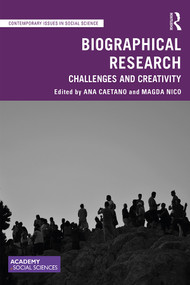 Biographical Research (Challenges and Creativity) by Ana Caetano, Magda Nico, 9781032147239