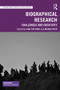 Biographical Research (Challenges and Creativity) by Ana Caetano, Magda Nico, 9781032147239