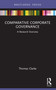 Comparative Corporate Governance (A Research Overview) - 9781032345581 by Thomas Clarke, 9781032345581