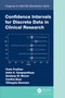 Confidence Intervals for Discrete Data in Clinical Research by Vivek Pradhan, Ashis Gangopadhyay, Sandeep M. Menon, Cynthia Basu, Tathagata Banerjee, 9781032128634