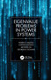 Eigenvalue Problems in Power Systems by Federico Milano, Ioannis Dassios, Muyang Liu, Georgios Tzounas, 9780367693022