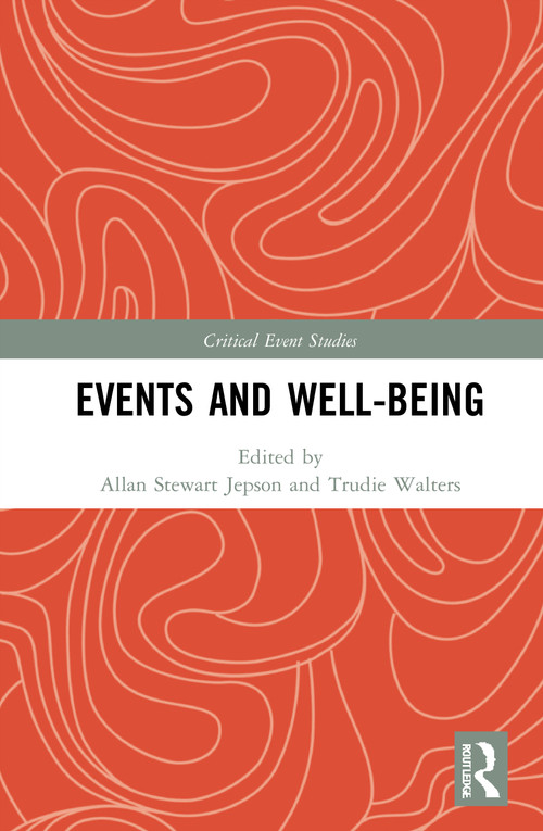 Events and Well-being by Allan Stewart Jepson, Trudie Walters, 9781032011769