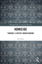 Homicide (Towards a Deeper Understanding) by Sara Skott, 9780367615109