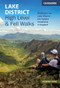 Lake District: High Level and Fell Walks (Walking in the Lake District - the highest mountains in England) by Vivienne Crow, 9781786312266