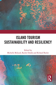 Island Tourism Sustainability and Resiliency by Michelle McLeod, Rachel Dodds, Richard Butler, 9781032248790