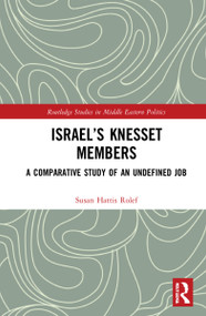 Israel's Knesset Members (A Comparative Study of an Undefined Job) - 9781032046839 by Susan Hattis Rolef, 9781032046839
