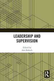 Leadership and Supervision by Ami Rokach, 9781032153179