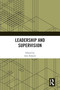 Leadership and Supervision by Ami Rokach, 9781032153179