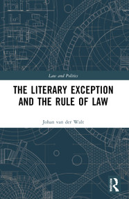The Literary Exception and the Rule of Law - 9780367640330 by Johan Van Der Walt, 9780367640330