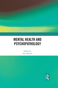 Mental Health and Psychopathology by Ami Rokach, 9781032153186