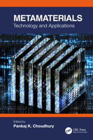 Metamaterials (Technology and Applications) by Pankaj K. Choudhury, 9780367505110
