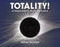 Totality! (An Eclipse Guide in Rhyme and Science) - 9781937548902 by Jeffrey Bennett, 9781937548902