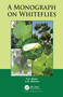A Monograph on Whiteflies by N.S. Butter, A.K. Dhawan, 9780367559076