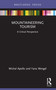 Mountaineering Tourism (A Critical Perspective) - 9780367558321 by Michal Apollo, Yana Wengel, 9780367558321