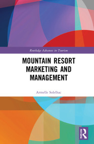 Mountain Resort Marketing and Management by Armelle Solelhac, 9781032064048