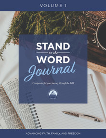 Stand on the Word Journal - Volume 1 (A Companion for Your Journey Through the Bible) by Tony Perkins, 9781956454758